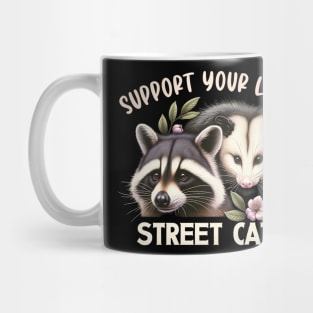 Street Cats, Support Your Local Street Cat Mug